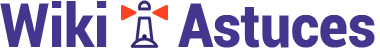 Wiki Astuces : mobile, apps et web